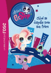 Littlest PetShop Tome 13
Chloé se dispute avec son frère