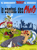 Astérix Tome 7
Le Combat des Chefs