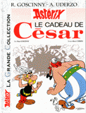 Une Aventure d'Astérix Tome 21
Le cadeau de césar