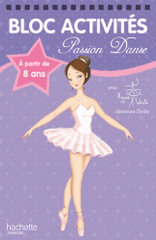 Passion danse. A partir de 8 ans