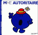 Madame Autoritaire