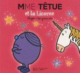 Madame Têtue et la Licorne