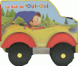 Le 4x4 de Oui-Oui