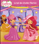 Le bal des étoiles filantes