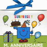 Monsieur Anniversaire. Surprise !