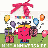 Madame Anniversaire. Surprise !