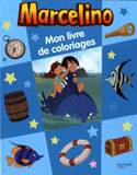 Mon livre de coloriages Marcelino