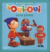 Oui-Oui 
Oui-Oui et les pirates
