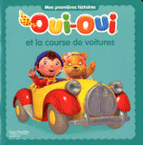 Oui-Oui et la course de voitures