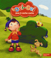 Oui-Oui joue à cache-cache