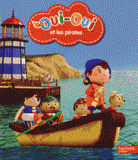 Oui-oui et les pirates