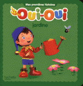 Oui-Oui jardine