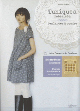 Tuniques, robes, etc.. Tendances à coudre