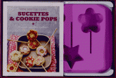 Coffret sucettes et cookies pops. 30 recettes amusantes à partager