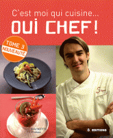 Oui chef !. Tome 3