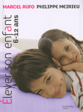 Elever son enfant 6-12 ans