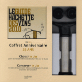 Le guide Hachette des vins. Coffret Anniversaire 25 ans
édition 2010