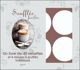 Coffret soufflés faciles. Un livre de 40 recettes et 4 moules à soufflés individuels
