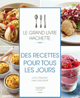 Des recettes pour tous les jours