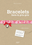 Bracelets liens & gris-gris