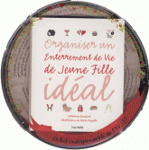 Coffret organiser un enterrement de vie de jeune fille idéal. Le kit indispensable !