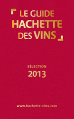 Le guide Hachette des vins
Edition 2013