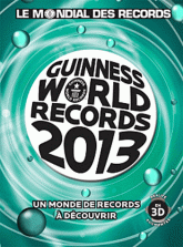 Guinness World Records
Edition 2013