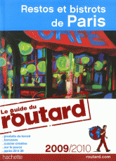 Restos et bistrots de Paris
édition 2009-2010