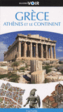 Grèce. Athènes et le continent