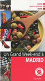 Un grand week-end à Madrid