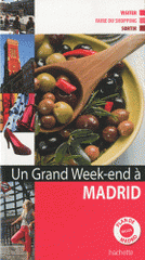 Un grand week-end à Madrid