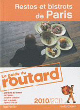 Restos et bistrots de Paris
édition 2010-2011