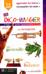 Le dico-imagier 3-6 ans