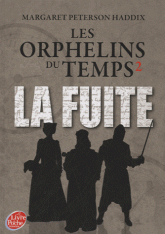 Les orphelins du temps Tome 2
La fuite