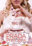 Prada & préjugés