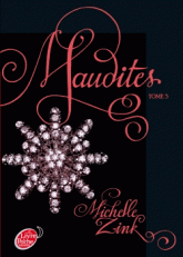Maudites Tome 3