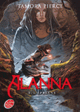 Alanna Tome 2
L'épreuve