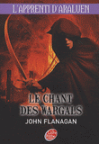 L'apprenti d'Araluen Tome 2
Le chant des Wargals