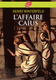 L'affaire Caïus