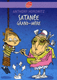 Satanée grand-mère !