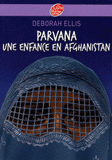 Parvana. Une enfance en Afghanistan