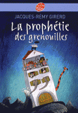 La prophétie des grenouilles