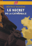 Le secret de la cathédrale