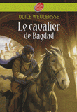 Le cavalier de Bagdad