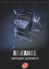 Les aventures d'Alex Rider Tome 6
Arkange
