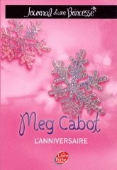 Journal d'une Princesse Tome 5
L'anniversaire