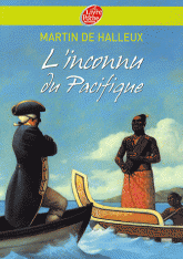 L'inconnu du Pacifique. L'extraordinaire voyage du Capitaine Cook