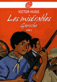 Les Misérables Tome 3
Gavroche