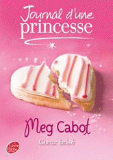 Journal d'une Princesse Tome 9
Coeur brisé