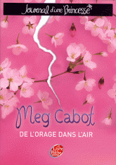 Journal d'une Princesse Tome 8
De l'orage dans l'air